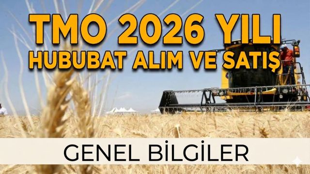2026 Dönemi Hububat Alım Şartları, Baremleri ve Depolama İşleri